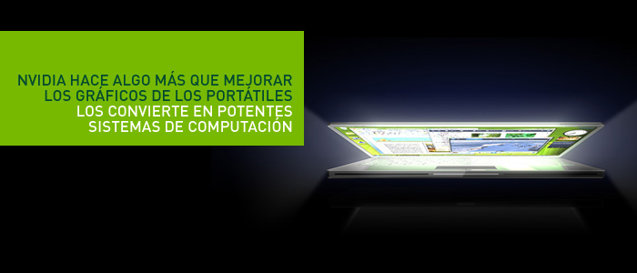 NVIDIA hace algo más que mejorar los gráficos de los portátiles.