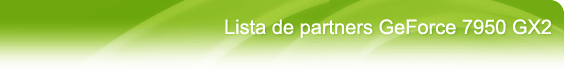GeForce 7950 GX2 Launch Partners
