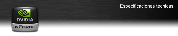 NVIDIA nForce - Especificaciones técnicas