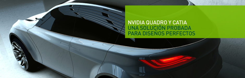 NVIDIA QUADRO Y CATIA