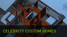 Celebrity Custom Homes
