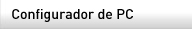 Configurador de PC